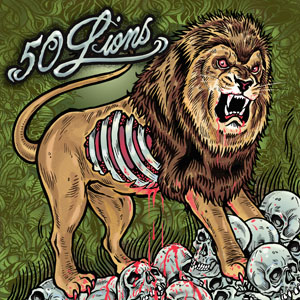 50 Lions "s/t" 7"